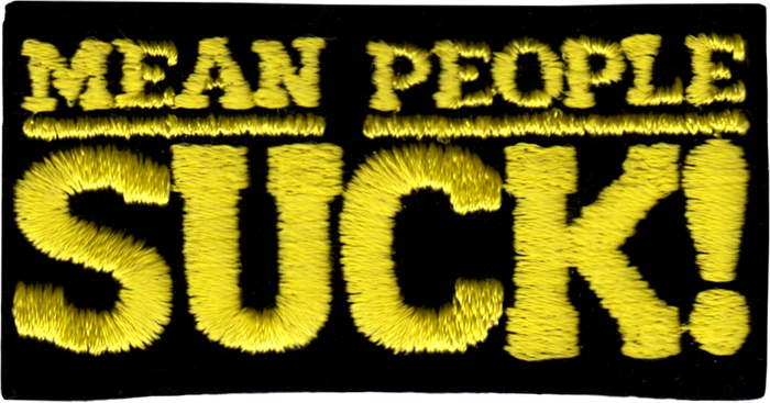 Mean People Suck Patch