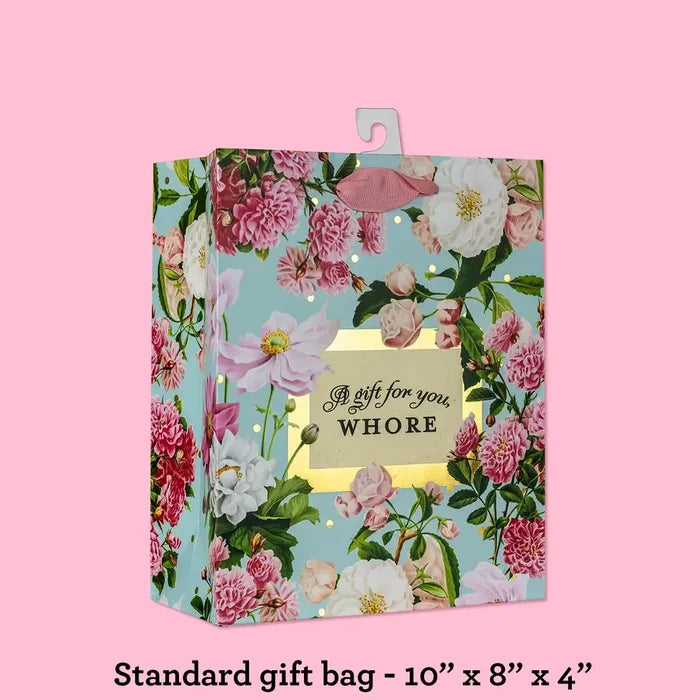 A Gift For You Whore