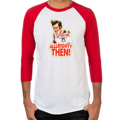 Ace Ventura Alllrighty Then! Men's Baseball T-Shirt