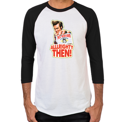 Ace Ventura Alllrighty Then! Men's Baseball T-Shirt