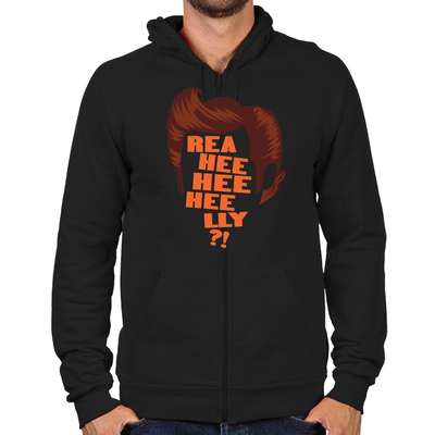 Ace Ventura Reaheeheelly Zip Hoodies