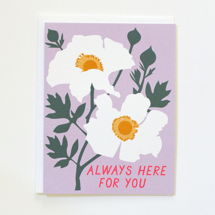 Always Here For You Card