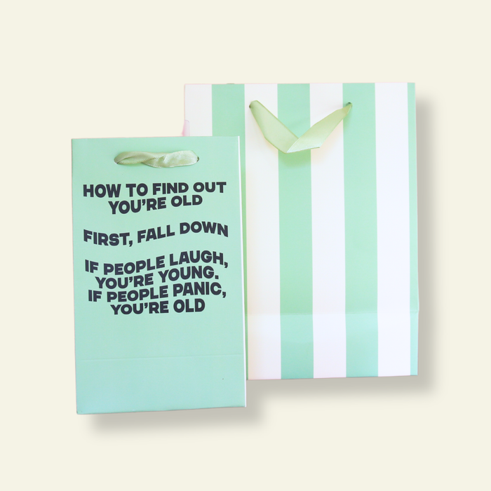 How to Find Out You're Old