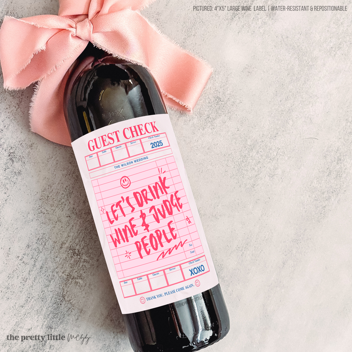 Let's Drink Wine and Judge People