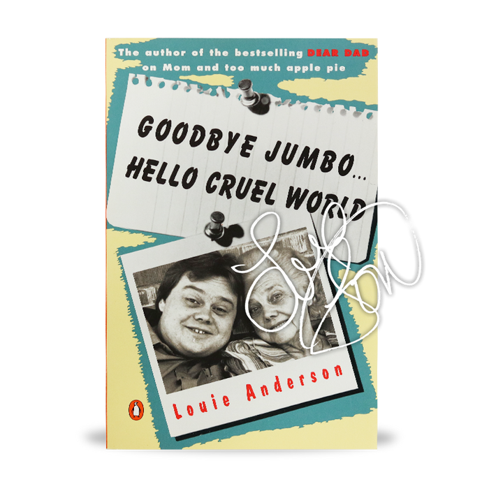 *Signed Copy* Goodbye Jumbo... Hello Cruel World (SOFTBACK EDITION)
