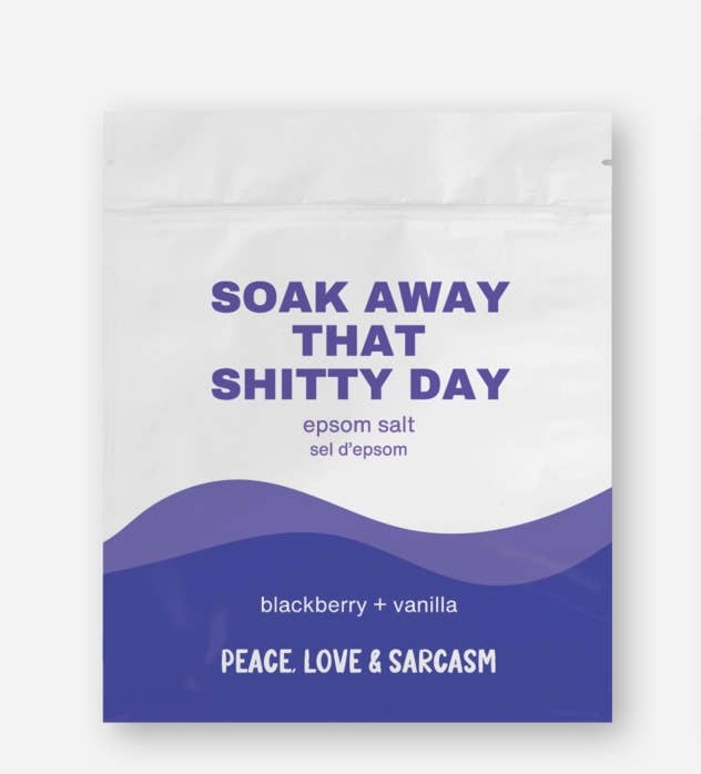 Soak Away That Shitty Day Epsom Salt