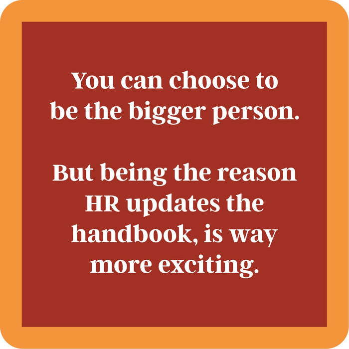 When you choose to be the bigger person